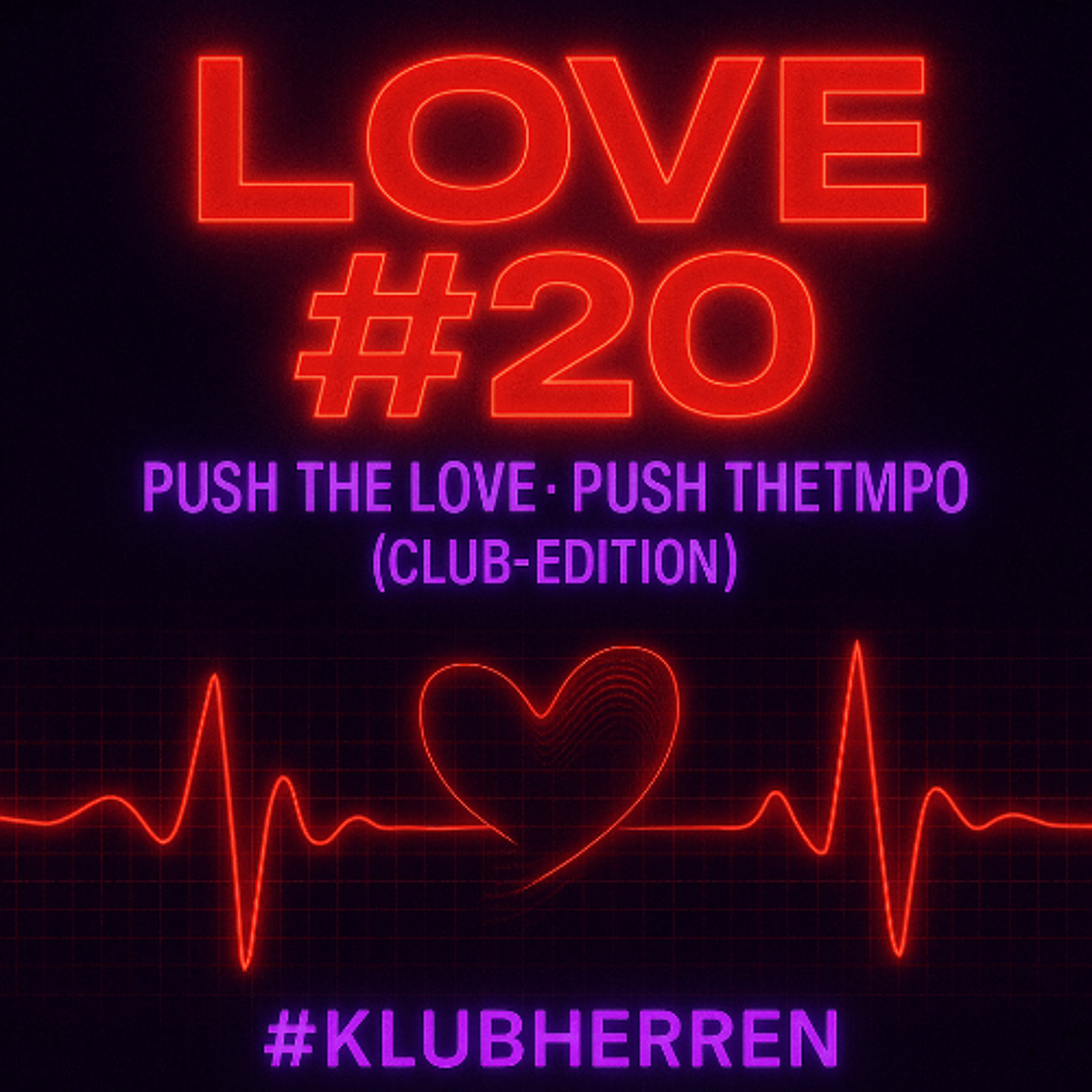 LOVE by KLUBHERREN