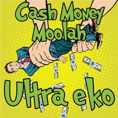 Cash Money Moolah