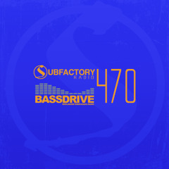Subfactory Radio #470