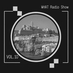 WHAT Radio Show Vol.10 | August 25 SOUNDS LIKE TECH | Whatif