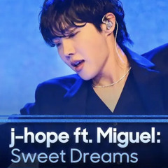 Sweet Dreams 🎤 The Tonight Show  j-hope ft. Miguel