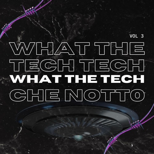 What The Tech Vol.3