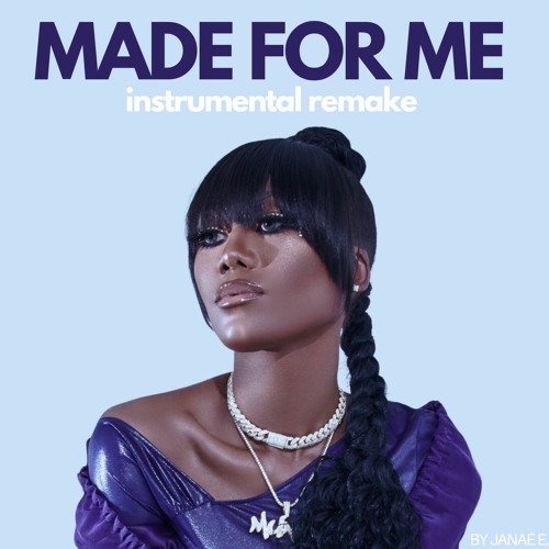 Made for me - Muni Long Instrumental ( Remake )