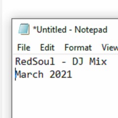 RedSoul March 2021 DJ Mix