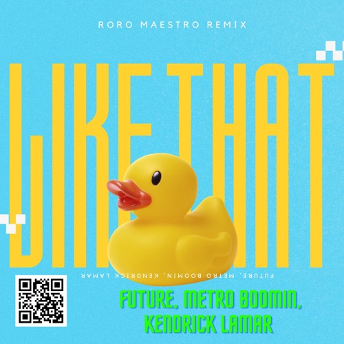 FUTURE, METRO BOOMIN, KENDRICK LAMAR - LIKE THAT (Roro Maestro Remix) [DRAFT]