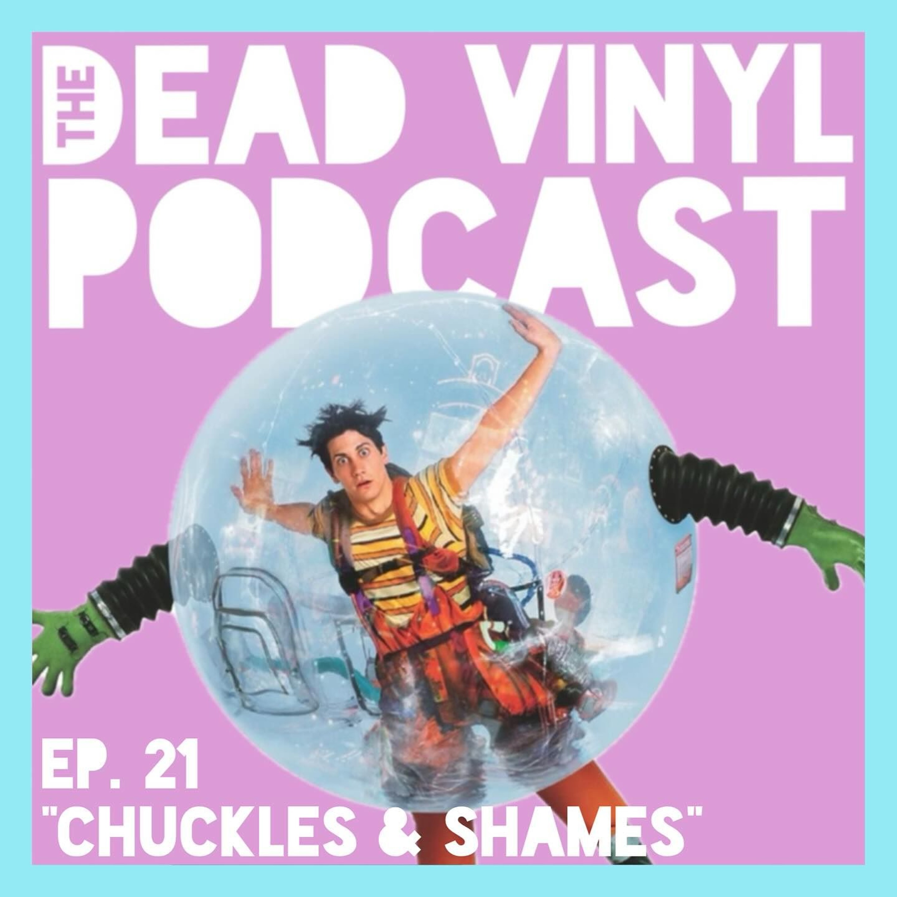 Ep. 21: Chuckles & Shames episode artwork