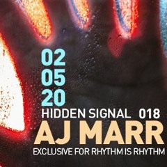 HIDDEN SIGNAL Radio Show - AJ MARR - Saturday May 2nd 2020 - RIR WEB RADIO