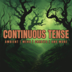 Continuous Tense (Loopable)