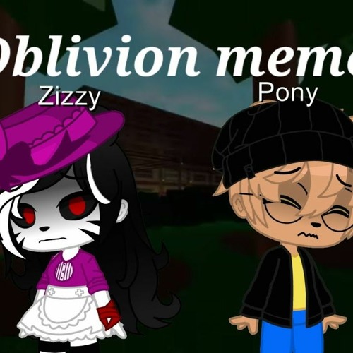 Stream Oblivion Meme Gacha Club Piggy Book 2 Chapter 4 By ᴛʜᴇ ʙʀᴏᴋᴇɴ ᴅᴇᴍᴏɴ Offline Look In Bio 3 Listen Online For Free On Soundcloud