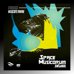 Space Musicorum Series 025 - Ascot/ww