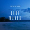 Download Video: Blue Waves