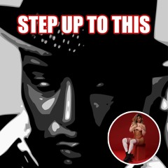 Step Up To This