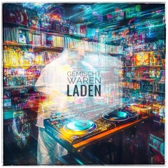 Gemischtwarenladen