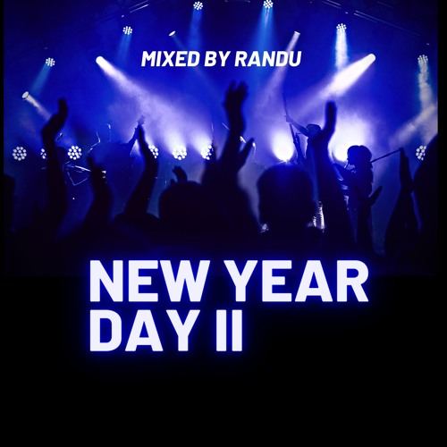 New Year Day II (Mixed By Randu)