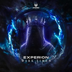 Experion - Dark Times