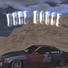 DEEP HOUSE