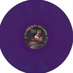 Purple Kush / Make Your Mind Up Purple Kush / Make Your Mind Up