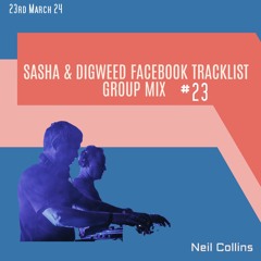 Sasha & Digweed FB Tracklist Group mix # 23