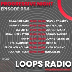 Igna Nieto - Progressive Night Episode 64 - Loops Radio 1 hour Set