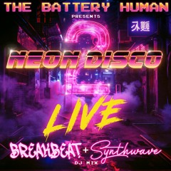 Neon Disco 2 Live (March 2024)