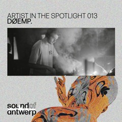Artist in the Spotlight 013: DØEMP