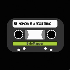 Memory Is a Fickle Thing
