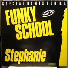 Stéphanie - Funky school