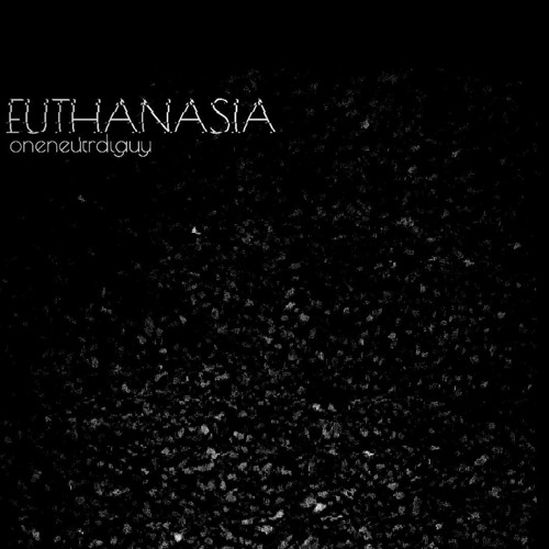 Euthanasia