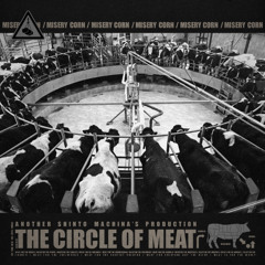 The Circle of Meat