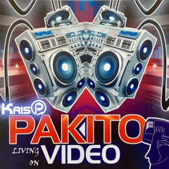 Pakito - Living on Video (KrisP Remix)