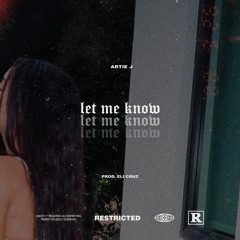 Let Me Know (Prod. Tac 4)