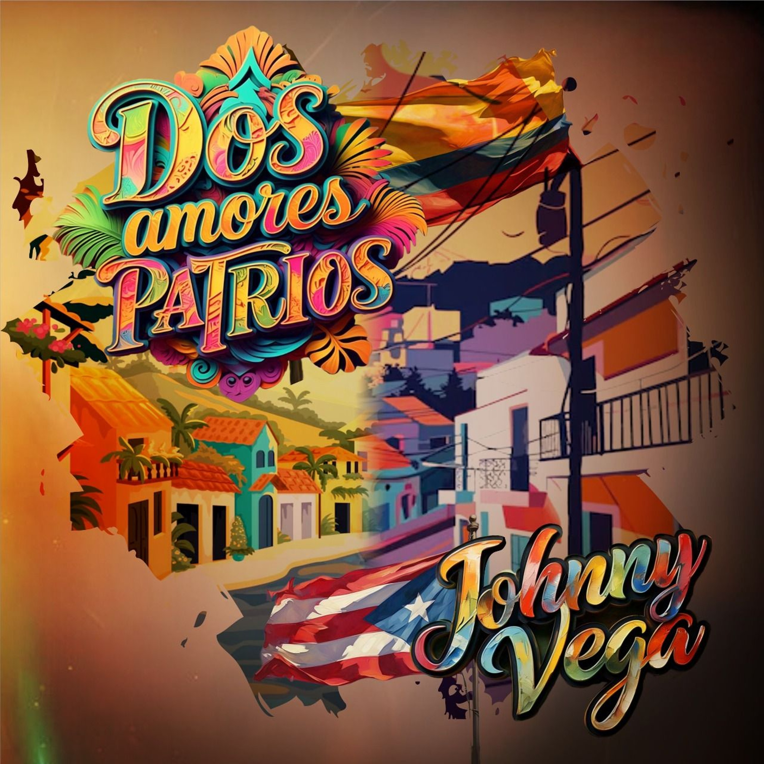 Dos Amores Patrios - Johnny Vega