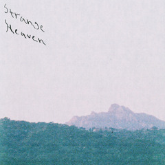 Strange Heaven
