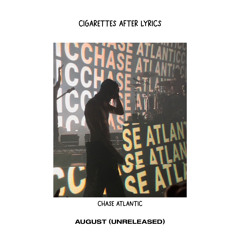AUGUST | chase atlantic