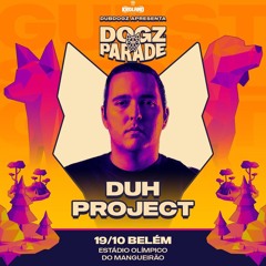 SET 100% AUTORAL DOGZPARADE (BELÉM - BRAZIL) 2024