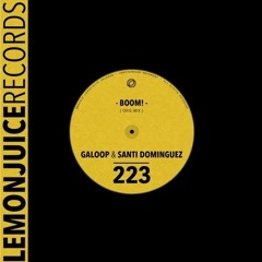 Galoop & Santi Dominguez - Boom!
