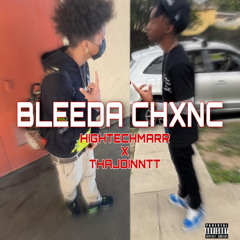 Bleeda Chxnc Ft. @imk4oe