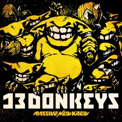 Massive New Krew - 13 Donkeys