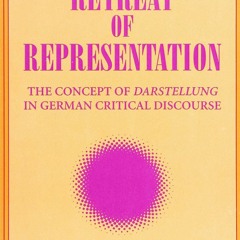 FREE READ (✔️PDF❤️) The Retreat of Representation: The Concept of Darstellung in