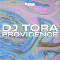 PREVIEW: DJ TORA - Providence