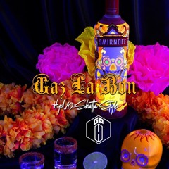 GAZ LA BON (HYD10 SHATTA STYLE) 2024_075112.mp3