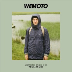 WEMOTO RADIO - 009 - TOM JARMEY