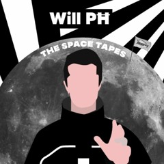 THE SPACE TAPES: WILL PH- WHAT I BELIEVE (prod. Will PH)