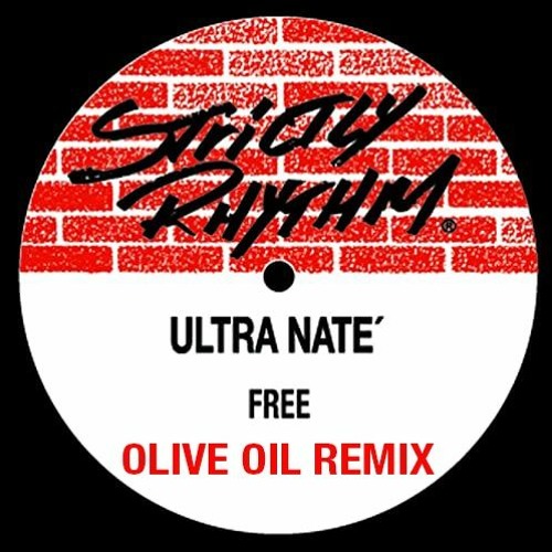 Stream Ultra Nate - Free (Olive Oil Remix) by Olive Oil | Listen online for  free on SoundCloud