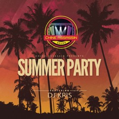 Summer Mix 2022 X Chine Assassin X Dj Kris