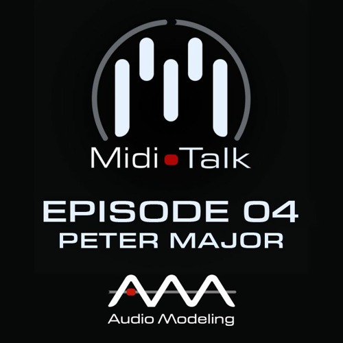 Combining the Best of Different Musical Worlds with Peter Major aka OPOLOPO — MIDI Talk Ep. 4