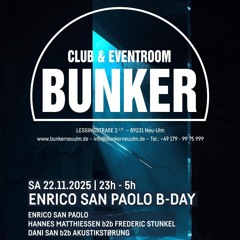 Dani San b2b Akustikstørung @ Enrico's Birthday Bunker Neu-Ulm