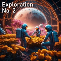 Exploration No. 2 (First Mix)
