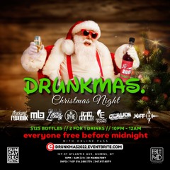 Drunkmas Xmas Night Party Featuring Euphoric Sounds At Blend Lounge 12.25.22