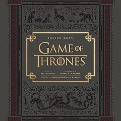 #@ Inside HBO's Game of Thrones: Seasons 1 & 2 (Game of Thrones Book, Book about HBO Series) BY